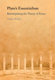 Plato's Essentialism: Reinterpreting the Theory of Forms