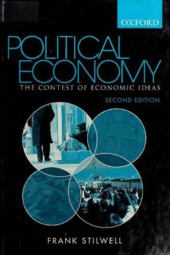 Political Economy: The Contest of Economic Ideas