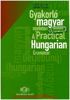 A Practical Hungarian Grammar with Glossary