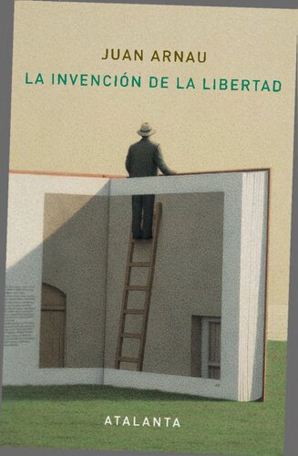 La invención de la libertad