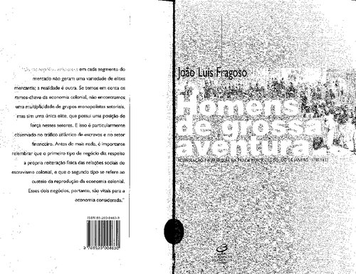 Homens de grossa aventura: acumulação e hierarquia na praça mercantil do Rio de Janeiro (1790-1830)