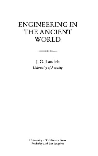 Engineering in the Ancient World, Revised Edition