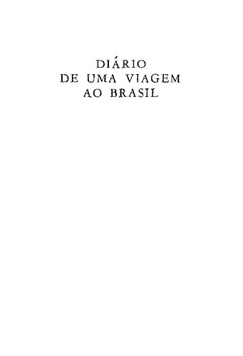 Diário De Uma Viagem Ao Brasil