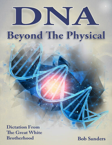 DNA - Beyond The Physical