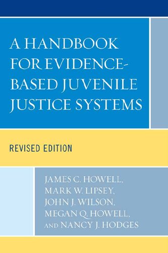 A Handbook for Evidence-Based Juvenile Justice Systems: Revised Edition