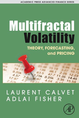 Multifractal Volatility: Theory, Forecasting, and Pricing