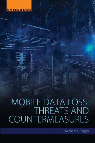 Mobile Data Loss: Threats and Countermeasures