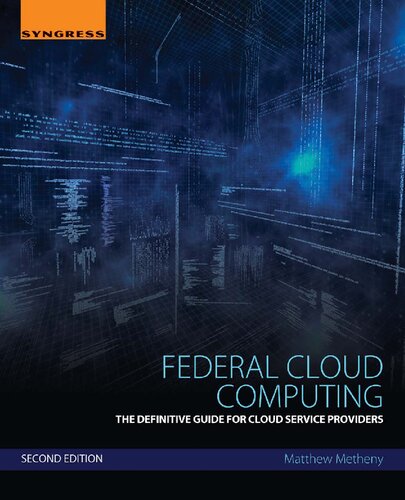 Federal Cloud Computing: The Definitive Guide for Cloud Service Providers