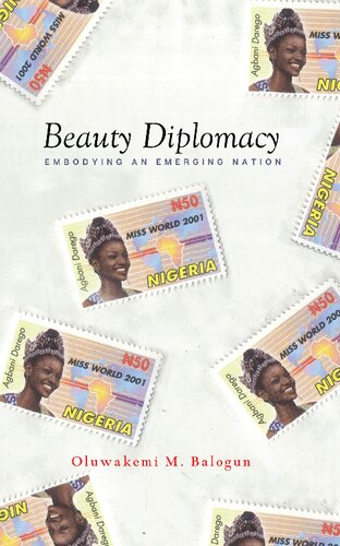 Beauty Diplomacy: Embodying an Emerging Nation