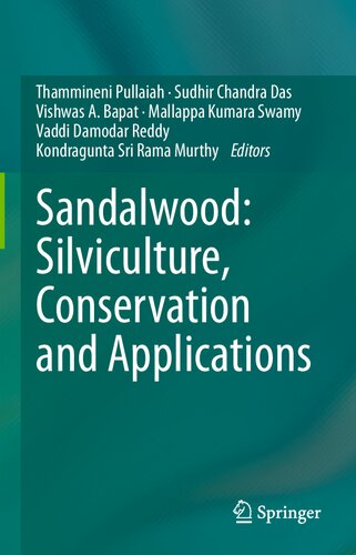 Sandalwood: Silviculture, Conservation and Applications