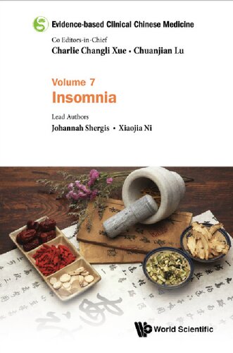 Evidence-based Clinical Chinese Medicine: Volume 7: Insomnia