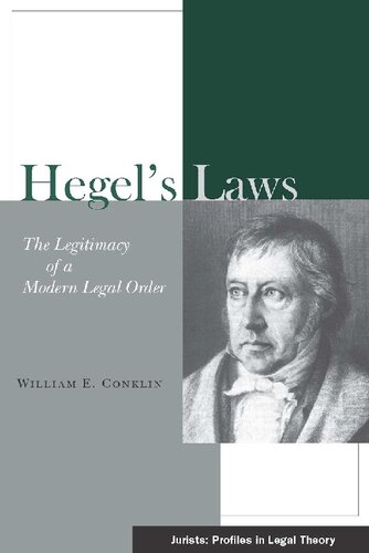 Hegel's laws: the legitimacy of a modern legal order