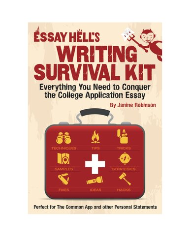 Essay hell writing survival kit