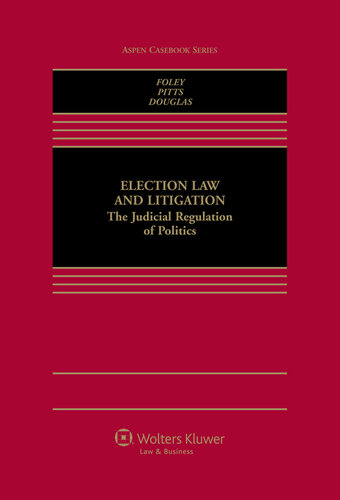 Election Law and Litigation