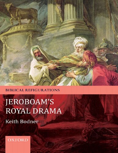 Jeroboam's Royal Drama