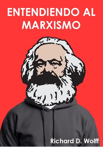 Entendiendo al Marxismo