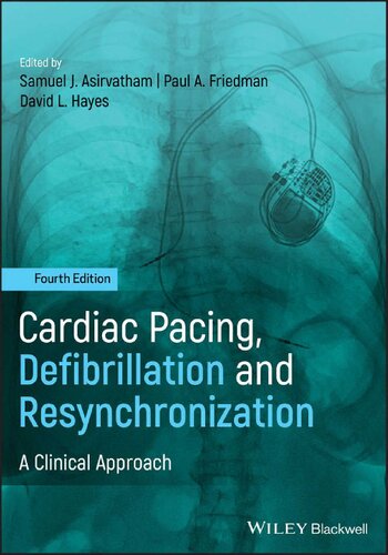 Cardiac Pacing, Defibrillation and Resynchronization: A Clinical Approach