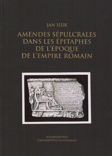 Amendes sépulcrales dans les épitaphes de l'époque de l'Empire Romain