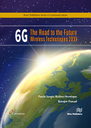 6G: The Road to Future Wireless Technologies 2030