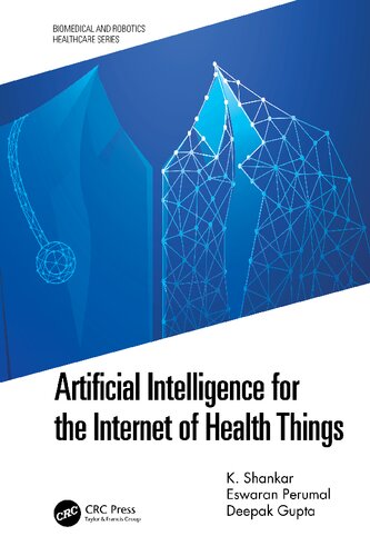 Artificial Intelligence for the Internet of Health Things