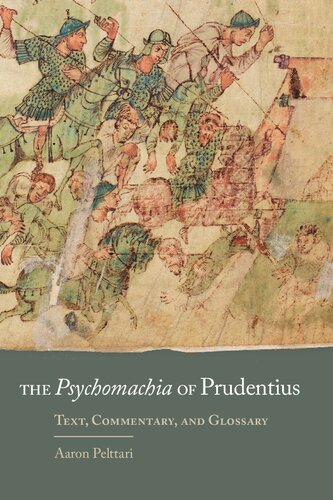 The Psychomachia of Prudentius: Text, Commentary, and Glossary