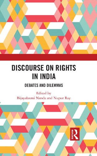 Discourse on Rights in India: Debates and Dilemmas