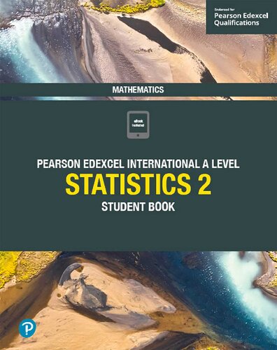 Edexcel International A Level Mathematics Statistics 2 Student Book