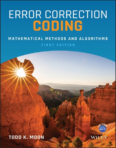 Error Correction Coding: Mathematical Methods and Algorithms