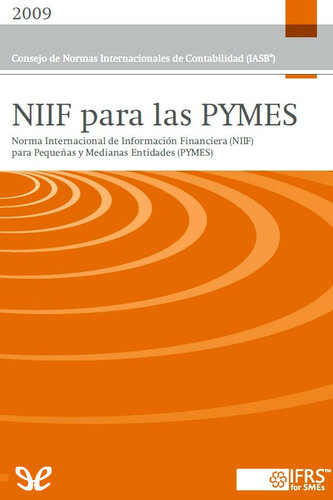 Norma Internacional de Información Financiera para Pequeñas y Medianas Entidades