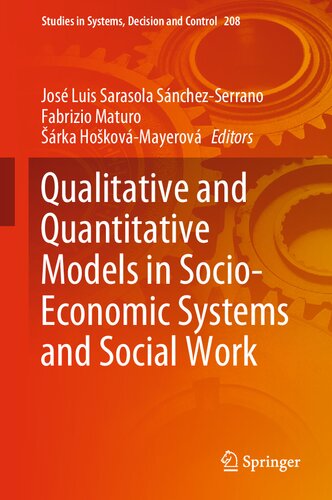 Qualitative and Quantitative Models in Socio-Economic Systems and Social Work: 208 (Studies in Systems, Decision and Control, 208)