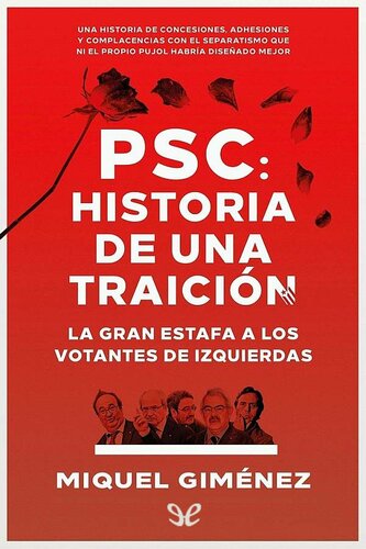 PSC: Historia de una traición