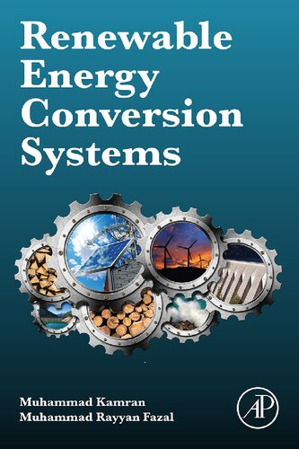 Renewable energy conversion systems: Technologies, Design and Operation