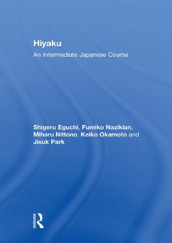 Hiyaku: An Intermediate Japanese Course