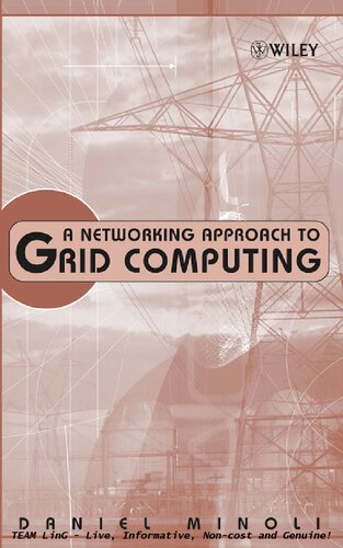 A Networking Approach To Grid Computing