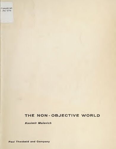 The Non-Objective World: The Manifesto of Suprematism