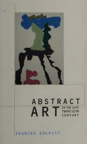 Abstract Art in the Late Twentieth Century