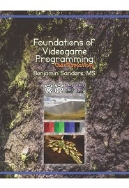 Foundations of Videogame Programming(2020)[Sanders[9798657300802]