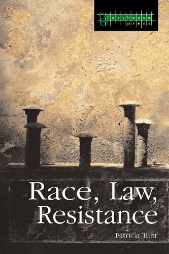 Race, Law, Resistance