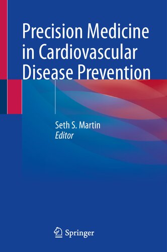 Precision Medicine in Cardiovascular Disease Prevention