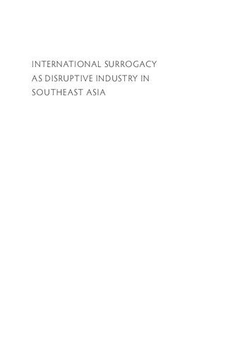 International Surrogacy as Disruptive Industry in Southeast Asia