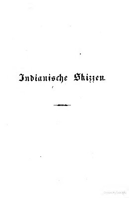 Indianische Skizzen entworfen während einer Expedition zu den Pawnee- und anderen Stämmen der amerikanischen Indianer