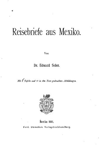 Reisebriefe aus Mexiko