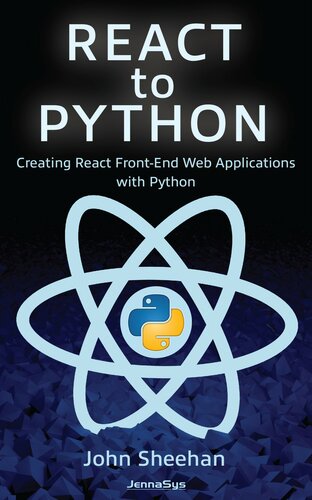 Creating React Front-End Web Applications with Python