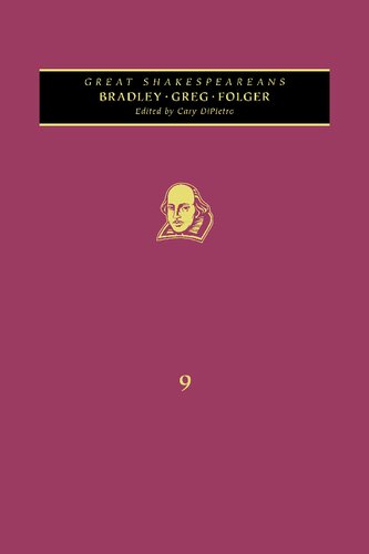 Bradley, Greg, Folger: Great Shakespeareans: Volume IX