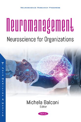 Neuromanagement: Neuroscience for Organizations