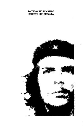 Diccionario Temático Ernesto Che Guevara