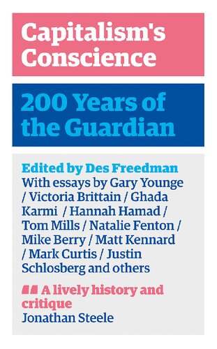 Capitalism's Conscience: 200 Years of the Guardian