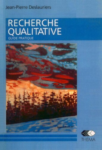 Recherche qualitative : guide pratique