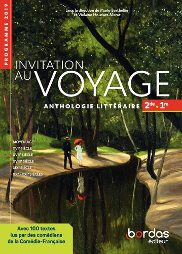 Invitation au voyage Anthologie littéraire Français 2de-1re 2019