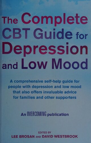 The Complete CBT Guide for Depression and Low Mood